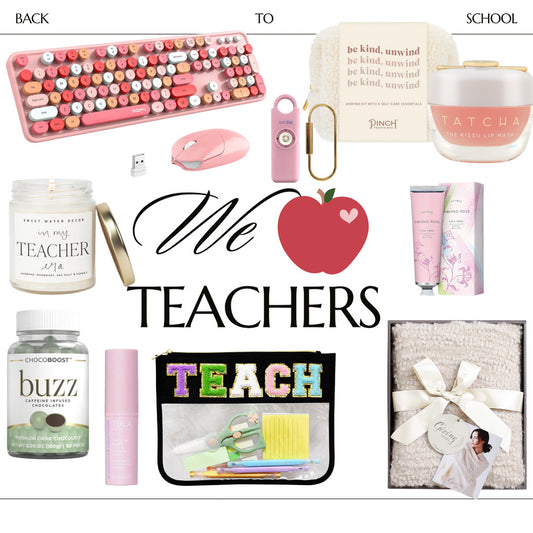 We š Teachers: Back-to-School Gift Ideas